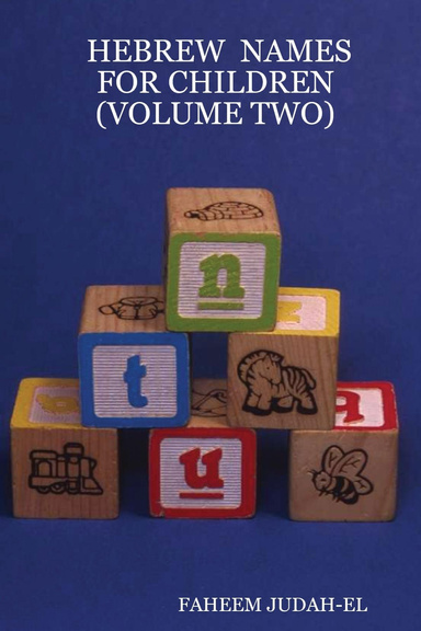 HEBREW  NAMES FOR CHILDREN (VOLUME TWO)