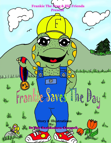 Frankie Saves The Day ~ Story Book