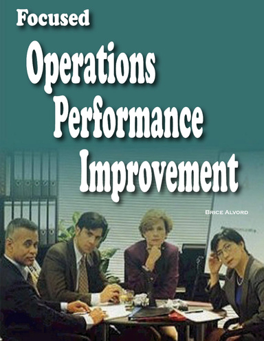 Focused Operations Performance Improvement