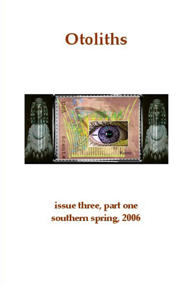 Otoliths issue three, part one