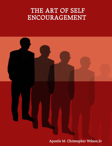 THE ART OF SELF ENCOURAGEMENT