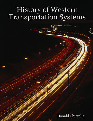 History of Western Transportation Systems