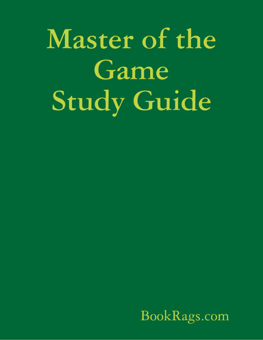 Master of the Game Study Guide