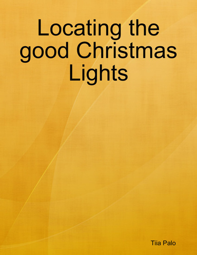Locating the good Christmas Lights