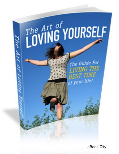 The Art Of Loving Yourself
