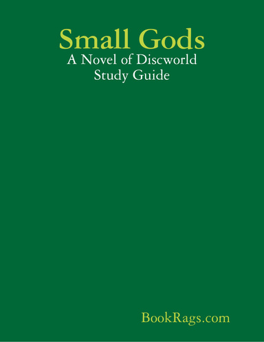 Small Gods: A Novel of Discworld Study Guide