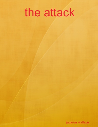 the attack