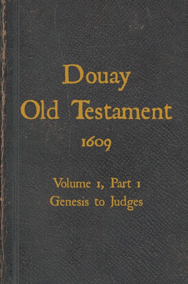 Douay OT, Volume 1, Part 1