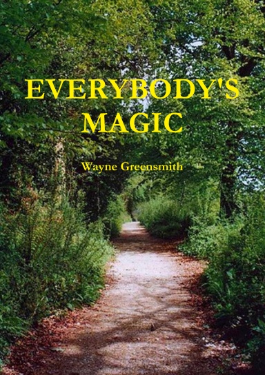Everybody's Magic