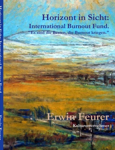 Horizont in Sicht: International Burnout Fund.