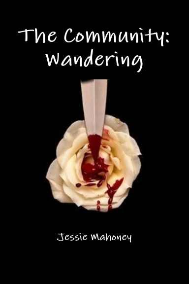 The Community: Wandering