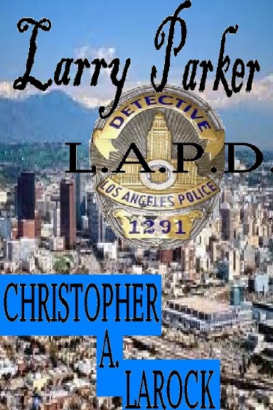 Larry Parker: LAPD