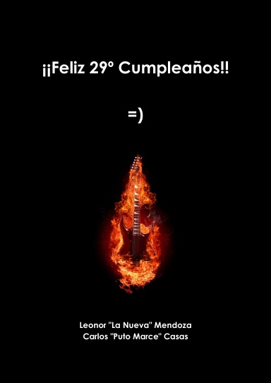 ¡¡Feliz 29 Cumpleaños!! =)