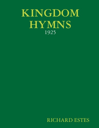 KINGDOM HYMNS - 1925