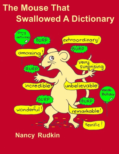 The Mouse That Swallowed A Dictionary