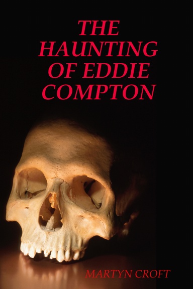 THE HAUNTING OF EDDIE COMPTON