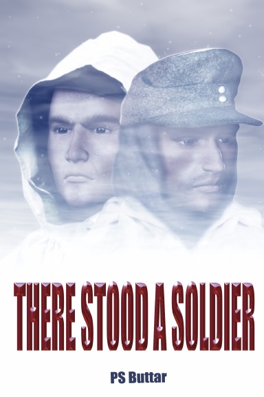 There Stood A Soldier