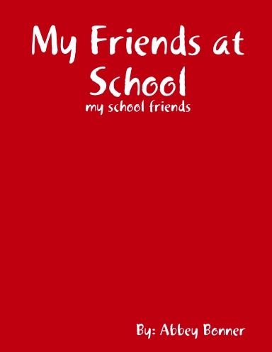 my friends