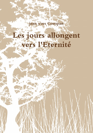 Les jours allongent vers l'Eternité