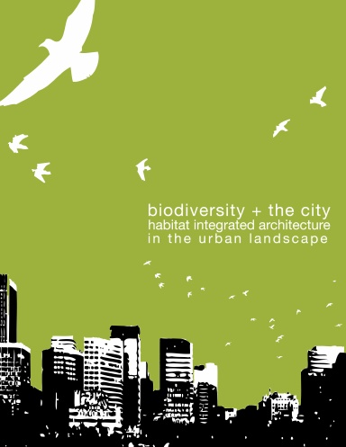 Biodiversity + the city 8.13.08