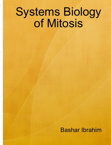 Systems Biology of Mitosis