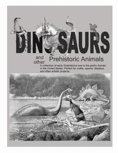 Dinosaurs And Other Prehistoric Animals