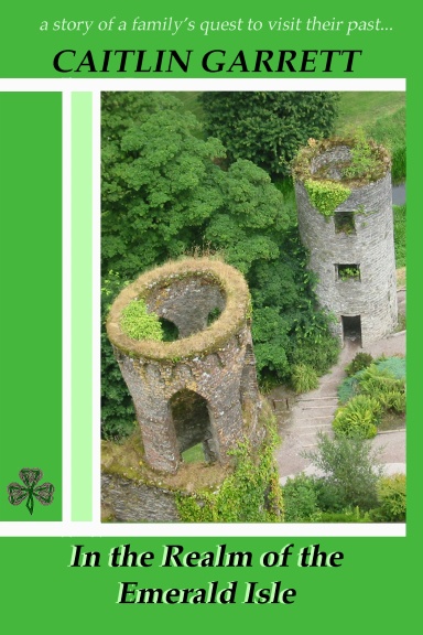 In the Realm of the Emerald Isle