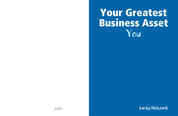 Your Greatest Business Asset - You