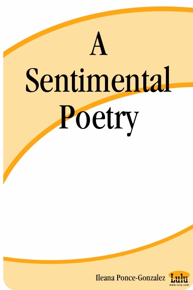 A Sentimental Poetry