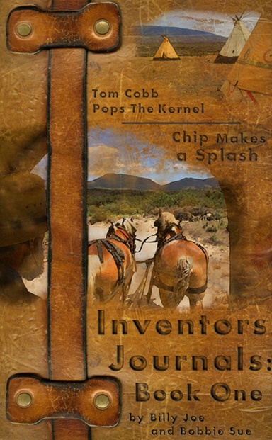 Inventors Journals:  Book One