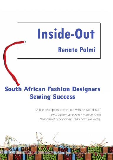 Inside Out - South African Fashion Designers Sewing Success