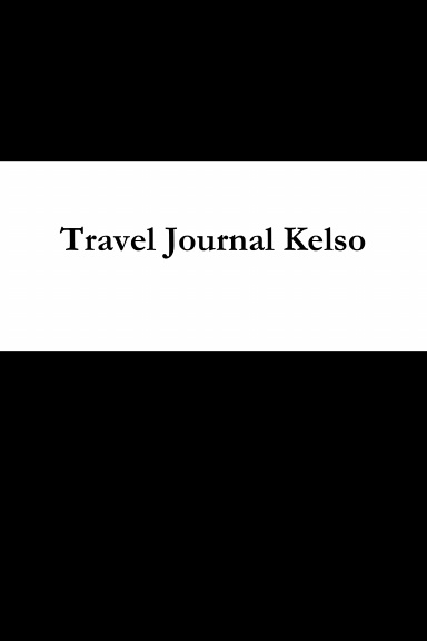 Travel Journal Kelso