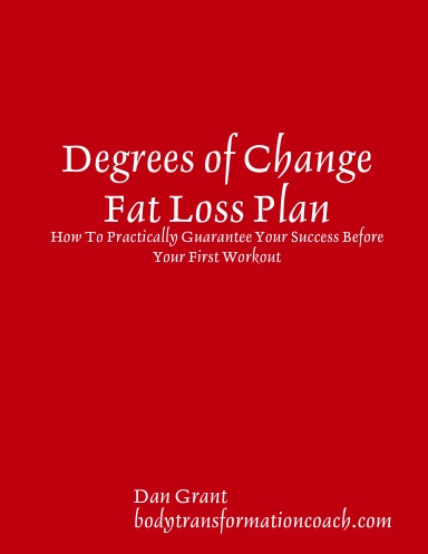 Degrees of Change Fat Loss Plan