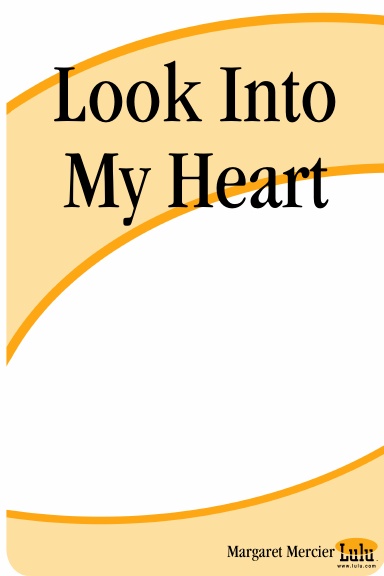Look Into My Heart