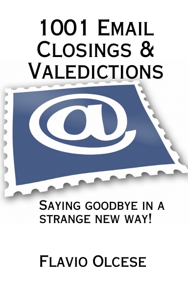1001 Email Closings & Valedictions