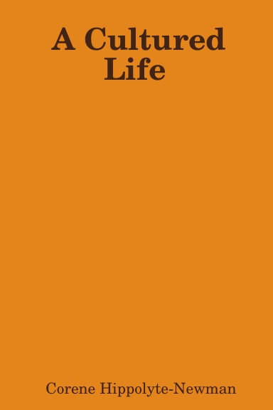 A Cultured Life two