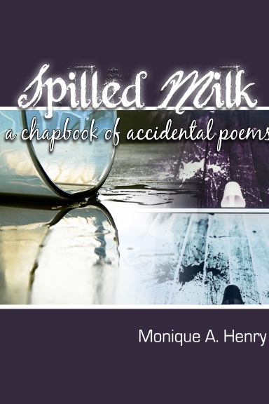 Spilled Milk