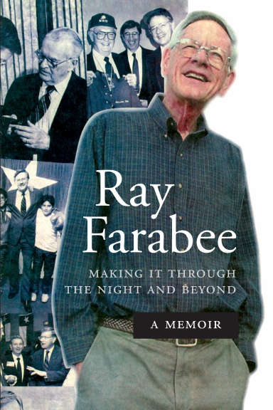Ray Farabee: Making It Through the Night and Beyond