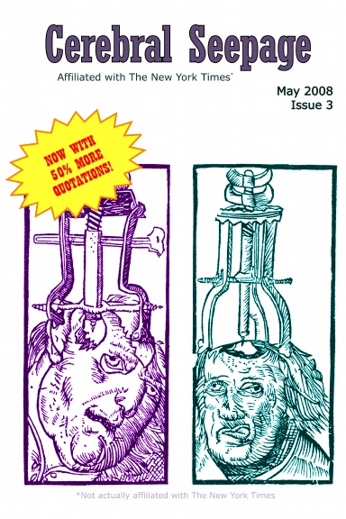 Cerebral Seepage, May 2008 (Color)