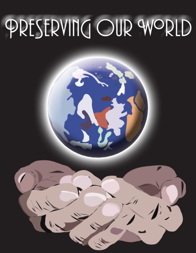 Preserving Our World