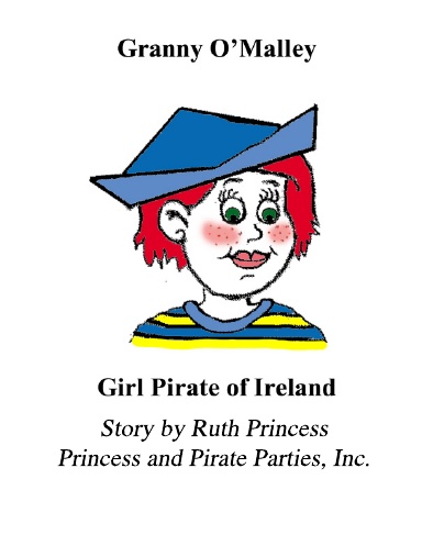 Granny O'Malley - Girl Pirate of Ireland