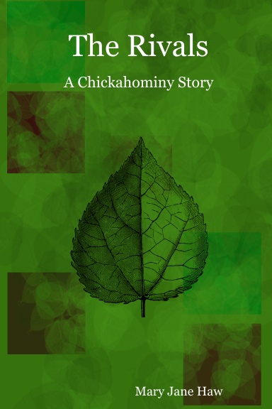 The Rivals:  A Chickahominy Story