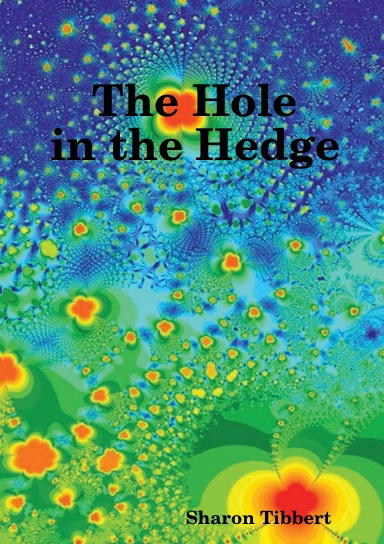 The hole in the hedge