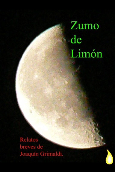 ZUMO DE LIMÓN - Relatos breves