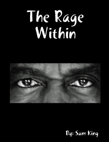 The Rage Within