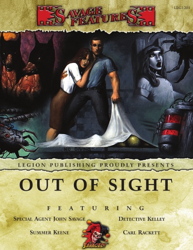 Savage Features #01 - Out of Sight
