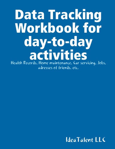 Data Tracking Workbook for day-to-day activities