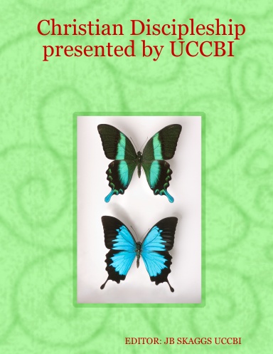 Christian Discipleship presented by UCCBI