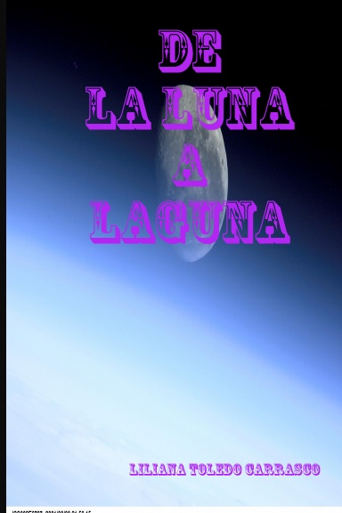 De la luna a laguna