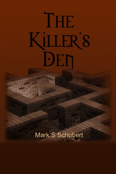 The Killer's Den